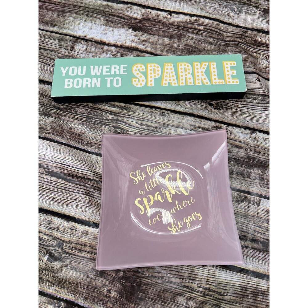 "Sparkle" Trinket Tray Jewelry Dish Inspirational Quote W/Wooden Sign